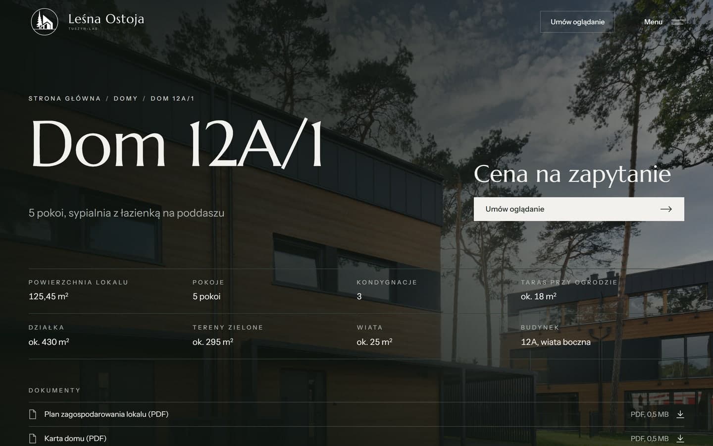 Podstrona domu 12A/1: nazwa domu z układem pięciu pokoi, informacja o cenie na zapytanie z przyciskiem umówienia oglądania, metraże lokalu, działki, zieleni, tarasu i wiaty oraz dokumenty do pobrania w PDF